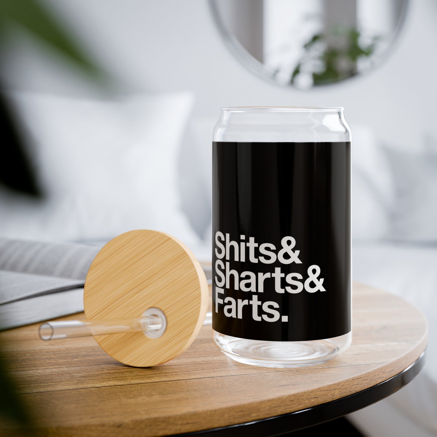 Shit Sipper, 16oz
